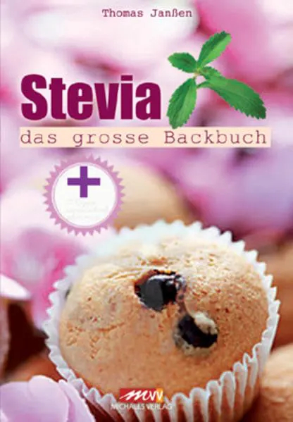 Stevia das grosse Backbuch